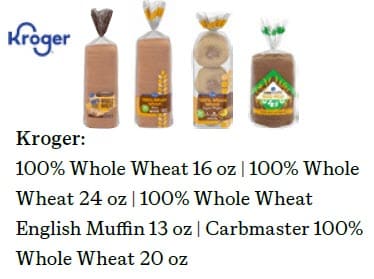 A graphic showing four Kroger whole‑wheat breads and English muffins with their package sizes listed