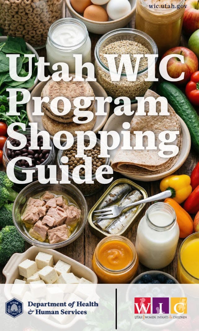 Utah WIC Shopping Guide cover with assorted WIC‑approved foods like fruits, vegetables, grains, dairy, beans, eggs, and canned fish.