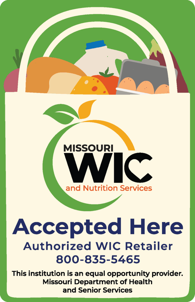 Sign showing that the store is an authorized Missouri WIC retailer, with a grocery bag of foods and contact information.