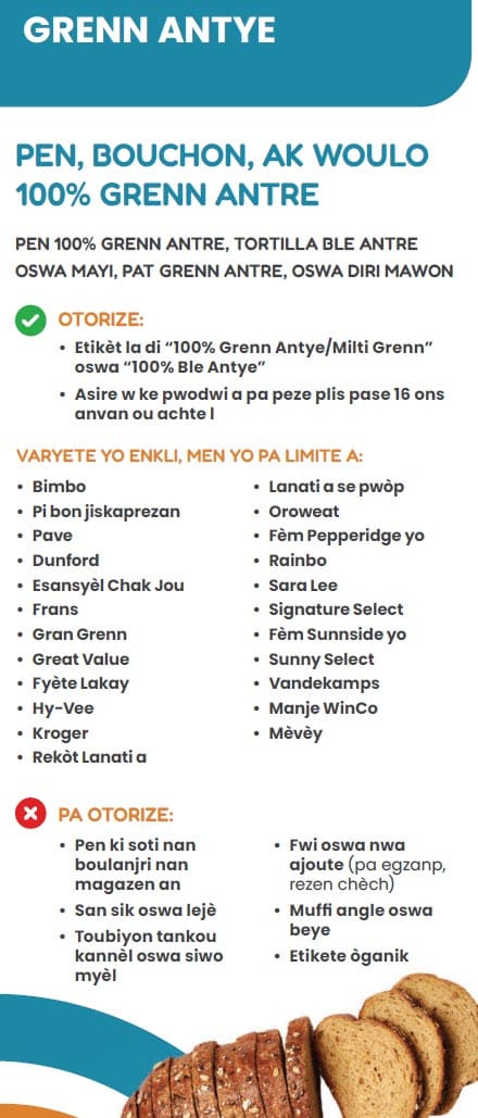 A Haitian Creole WIC flyer explaining which whole grain types are allowed and not allowed.